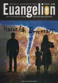 Image of Buletin Euangelion Edisi 144 Oktober - November 2014 Haruskah Bercerai ?