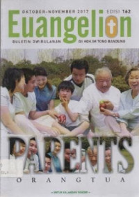Image of Buletin Euangelion, Edisi 162, Oktober - November 2017; Parents/orang Tua