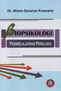Image of Biopsikologi; Pembelajaraan Prilaku