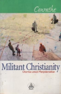 Image of Militant Christianity: Otoritas Untuk Menyelamatkan