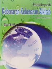 Image of Ensiklopedi kebenaran-kebenaran alkitab (ilmu sosial)