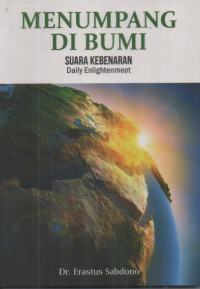 Image of Menumpang Di Bumi ; Suara Kebenaran