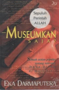 Image of Museumkan Saja: Sepuluh Perintah Allah