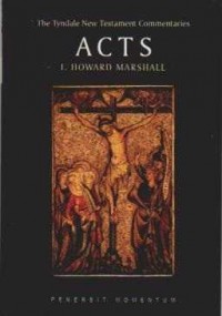 Image of The Tyndale New Testament Commentaries;The Gospel According to ACTS an Introduction and Commentaries