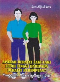 Image of Apakah Derajat Laki-laki Lebih Tinggi dari Derajat Perempuan; Tanggapan Terhadap Buang Sine