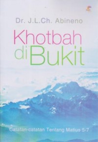 Image of Khotbah di Bukit; Catatan-catatan tentang Matius 5-7