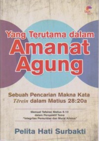 Image of Yang Terutama dalam Amanat Agung