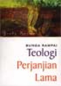Image of Bunga Rampai Teologi Perjanjian Lama