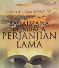 Image of Bagaimana Membaca Perjanjian Lama