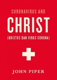 Image of Coronavirus and Christ ( Kristus dan Virus Corona )