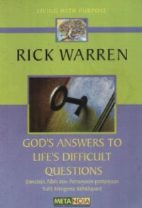 Image of God's Answers To Life's Difficult Questions; Jawaban Allah Atas Pertanyaan-Pertanyaan Sulit Mengenai Kehidupan