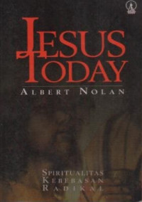 Image of Jesus Today: Spiritualitas Kebebasan Radikal
