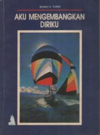 Image of Aku Mengembangkan Diriku