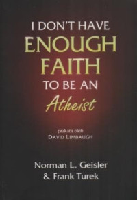 Image of I Don,t Have Enought Faith To Be An Atheist