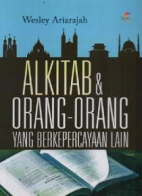 Image of Alkitab dan Orang-Orang yang Berkepercayaan Lain