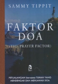 Image of Faktor Doa; The Prayer Factor