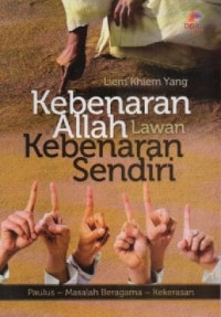 Image of Kebenaran Allah Lawan Kebenaran Sendiri