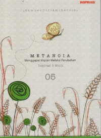 Image of Metanoia; Menggapai Impian Melalui Perubahan Inspirasi 5 Menit