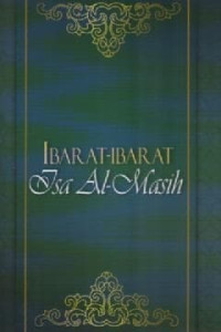 Image of Ibarat-Ibarat Isa Al-Masih.