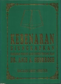 Image of Kebenaran Diungkapkan Pandangan Seorang Arab Kristen Tentang Islam