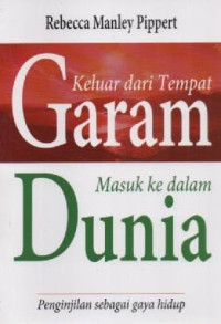 Image of Keluar Dari Tempat Garam Masuk Kedalam Dunia
