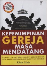 Image of Kepemimpinan Gereja Masa Mendatang