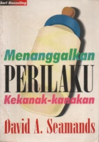 Image of Menanggalkan Perilaku Kekanak-Kanakan