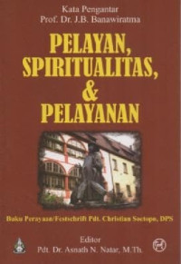 Image of Pelayan Spiritualitas Dan Pelayanan