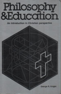 Image of Philosophy And Education: An Introduction In Christian Perspective