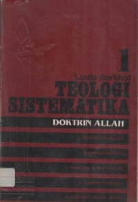 Image of Teologi Sistematika Volume 1 : Doktrin Allah