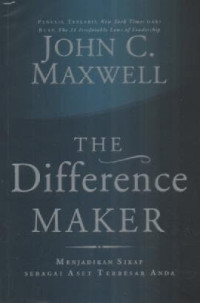 Image of Menjadikan Sikap Sebagai Aset Terbesar Anda: The Difference Maker