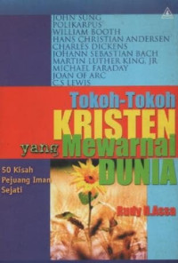 Image of Tokoh - Tokoh Kristen Yang Mewarnai Dunia