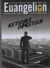 Image of Buletin Euangelion Edisi 206 Februari - Maret 2025 : Ketidakpastian