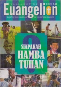 Image of Buletin Euangelion Edisi 146 Februari - Maret 2015 SIAPAKAH HAMBA TUHAN