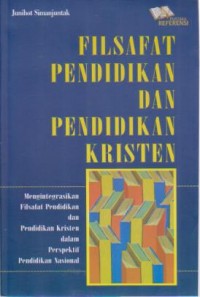 Image of Filsafat Pendidikan dan Pendidikan Kristen
