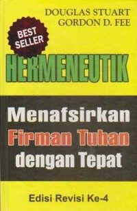 Image of Hermeneutik Menafsirkan Firman Tuhan dengan Tepat Edisi Revisi Ke-4