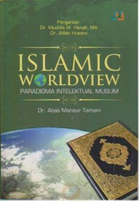 Image of Islamic Worldview Paradigma Intelektual Muslim