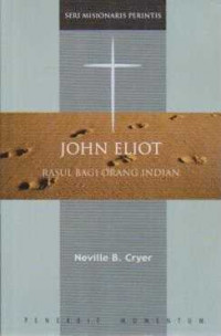 Image of John Eliot Rasul Bagi Orang Indian