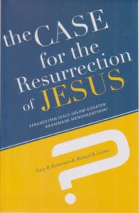 Image of The Case For The Resurrection Of Jesus 