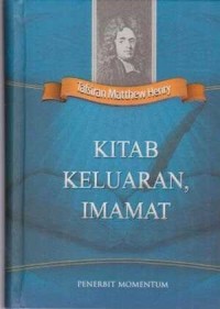 Image of Tafsiran Matthew Henry Kitab Keluaran, Imamat