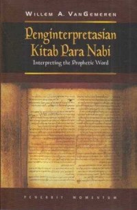 Image of Penginterpretasian Kitab Para Nabi;Interpreting the Prophetic Word