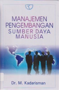 Image of Manajemen pengembangan sumber daya manusia
