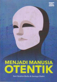 Image of Menjadi Manusia Otentik