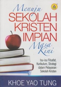 Image of Menuju Sekolah Kristen Impian Masa Kini
