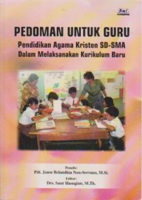 Image of Pedoman untuk Guru PAK SD - SMA dalam melaksanakan kurikulum baru