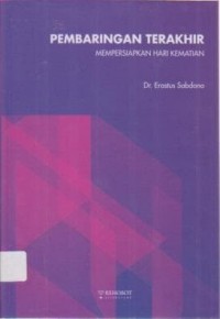 Image of PEMBARINGAN TERAKHIR: MEMPERSIAPKAN HARI KEMATIAN