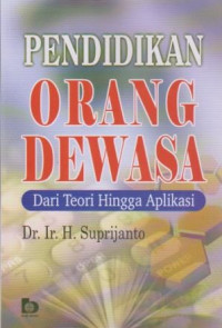 Image of Pendidikan Orang Dewasa dari Teori hingga Aplikasi