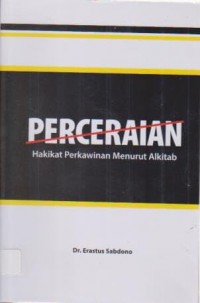 Image of Perceraian ( Hakikat Perkawinan Menurut Alkitab )