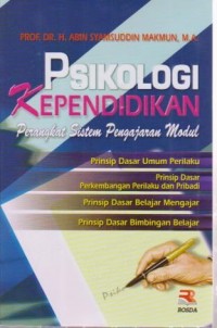 Image of Psikologi Kependidikan ; Perangkat Sistem Pengajaran Modul