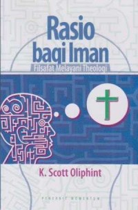 Image of Rasio Bagi Iman ; Filsafat Melayani Theologi